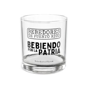 Vaso Rocks Glass “Bebiendo por la Patria” | Bebedores de Puerto Rico | Vaso para whisky, ron o bourbon (10oz)